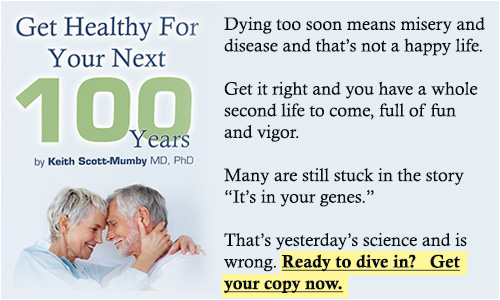 Click here to Get Healthy for Your Next 100 Years
